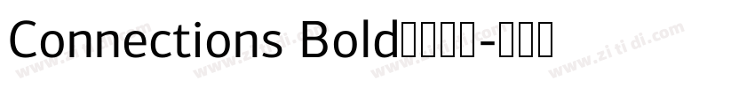 Connections Bold字体下载字体转换